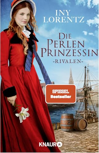 Die Perlenprinzessin. Rivalen: Roman | Ergreifendes Epos um eine mutige junge Frau vom »Königspaar der deutschen Bestsellerliste« DIE ZEIT von Droemer Knaur*